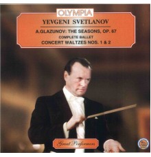 Yevgeni Svetlanov - Glazunov: The Seasons Op. 67