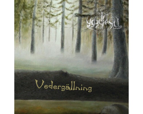 Yggdrasil - Vedergällning