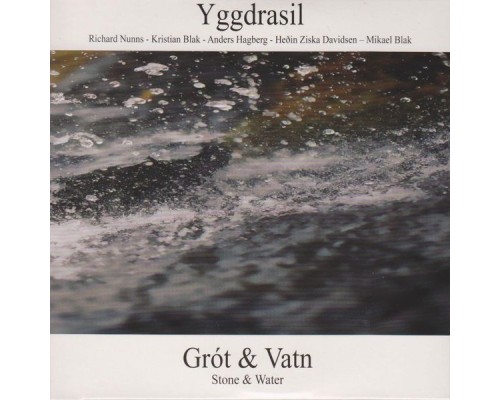 Yggdrasil - Grót & Vatn