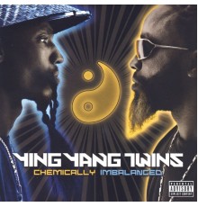 Ying Yang Twins - Chemically Imbalanced