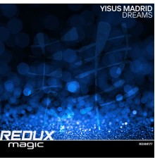 Yisus Madrid - Dreams