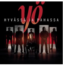 Yö - Hyvässä ja pahassa