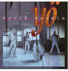 Yö - Hyviä Vuosia