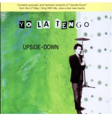 Yo La Tengo - Upside-Down