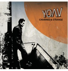 Yoav - Charmed And Strange