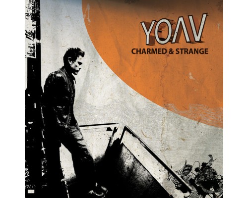 Yoav - Charmed & Strange Yoav - Charmed & Strange