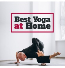 Yoga - Best Yoga at Home