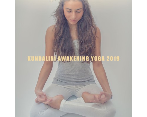 Yoga - Kundalini Awakening Yoga 2019