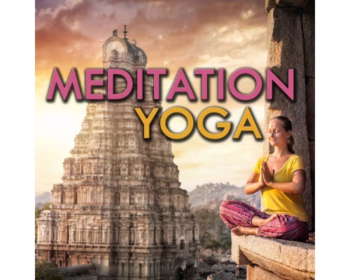 Yoga & Musica Relajante - Meditation