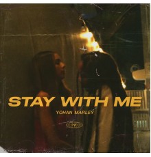 Yohan Marley - Stay with Me