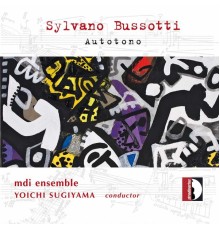 Yoichi Sugiyama - Bussotti: Autotono