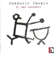 Yoichi Sugiyama, Mdi Ensemble - Emanuele Casale: Chamber Works