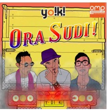 Yoiki - Ora Sudi