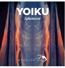 Yoiku - Ephemeral