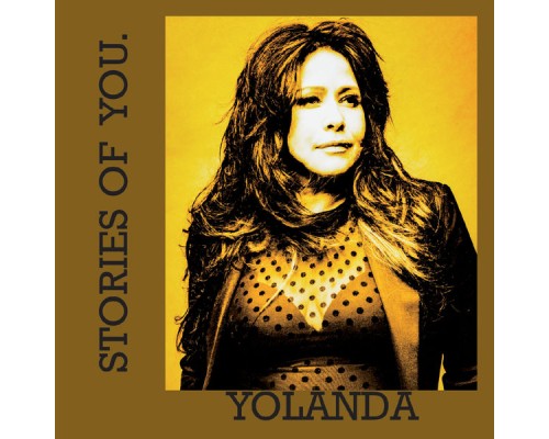 Yolanda - Stories of You