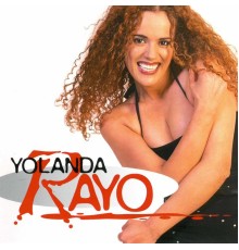 Yolanda Rayo - Yolanda Rayo