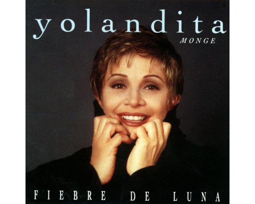 Yolandita Monge - Fiebre De Luna