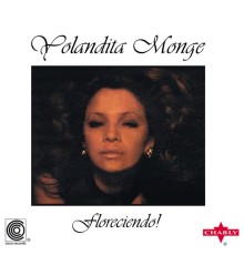 Yolandita Monge - Floreciendo!