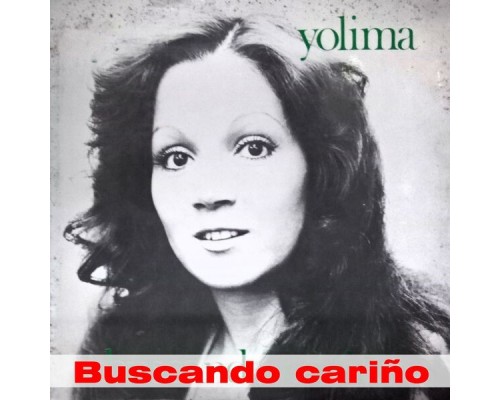 Yolima Perez - Buscando Cariño