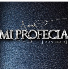 Yomo - Mi Profecia la Antesala