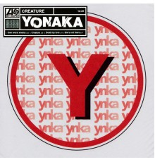 Yonaka - CREATURE