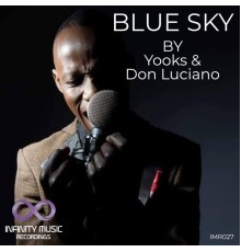 Yooks & Don Luciano - Blue Sky