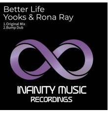 Yooks & Rona Ray - Better Life