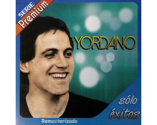 Yordano - Sólo Exitos