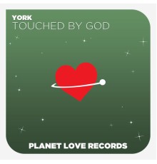 York - Touched By God