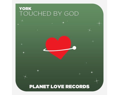 York - Touched By God