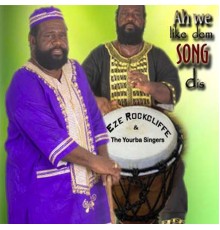 Yoruba Singers - Ah We Like Dem Song Dis