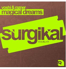 Yoshi & Razner - Magical Dreams