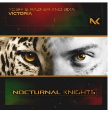 Yoshi & Razner and BiXX - Victoria