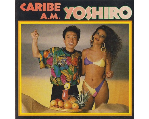 Yoshirō - Yoshiro Caribe A.M.