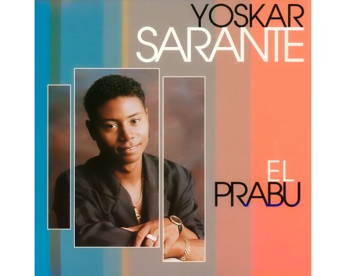 Yoskar Sarante - El Prabu