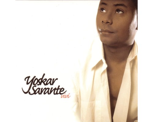 Yoskar Sarante - Viví