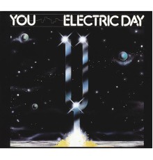 You - Electric Day