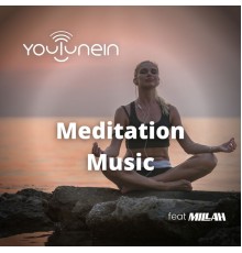 YouTuneIn - Meditation Music