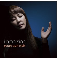 Youn Sun Nah - Immersion