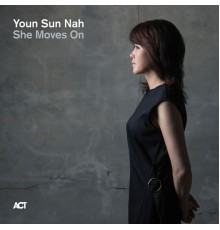 Youn Sun Nah with Jamie Saft, Brad Jones & Dan Rieser - She Moves On