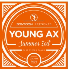 Young Ax - Summer Zeit