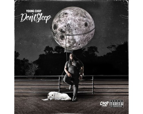 Young Chop - DON'T SLEEP