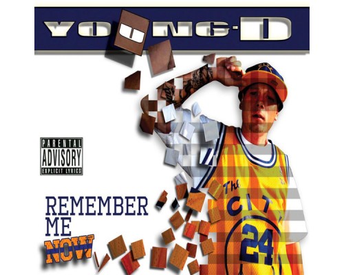 Young D - Remember Me Now