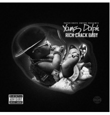 Young Dolph - Rich Crack Baby