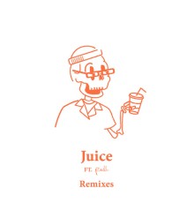 Young Franco - Juice (Remixes)