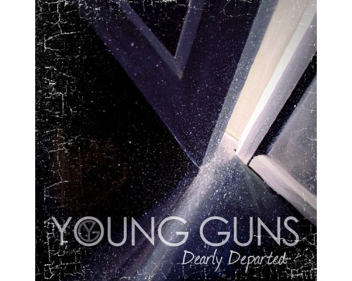 Young Guns - Dearly Departed