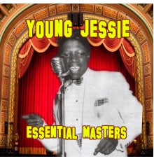 Young Jessie - Essential Masters