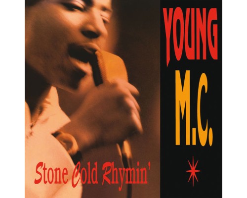 Young MC - Stone Cold Rhymin'