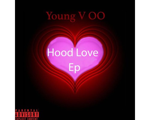 Young V00 - Hood Love Ep