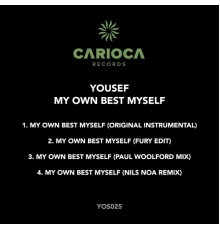 Yousef - My Own Best Self